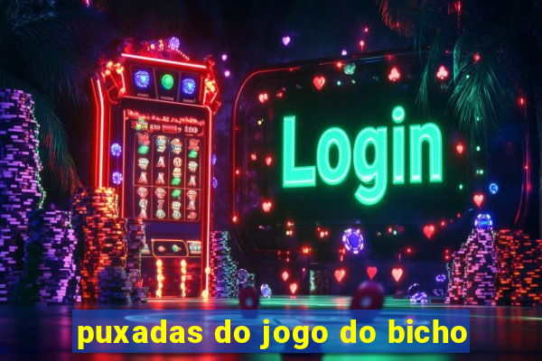 puxadas do jogo do bicho